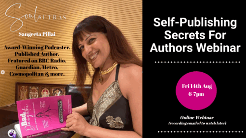 Self-Publishing Secrets Webinar for Authors by Sangeeta Pillai in Aug 2026