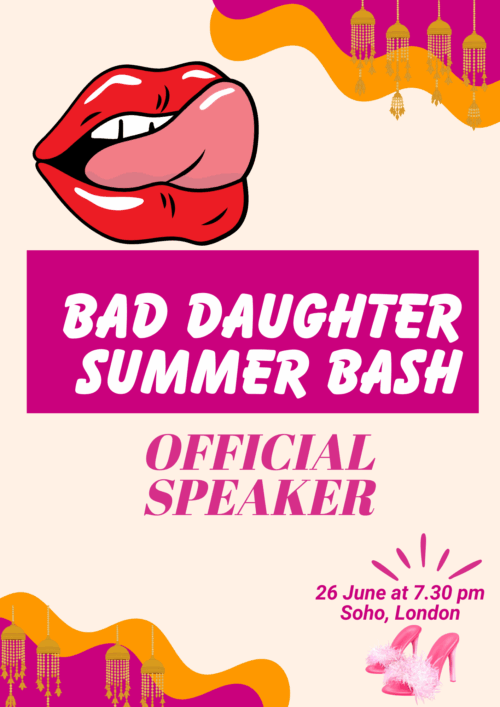 Speaker: Bad Daughter Summer Bash, Soho, London